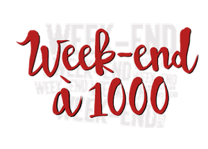 Challenge - Week end à 1000