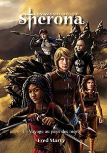 Les aventures de Sherona Tome 1 - Fred Marty - Auto édition