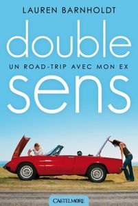Double sens - Lauren Barnholdt - Castelmore