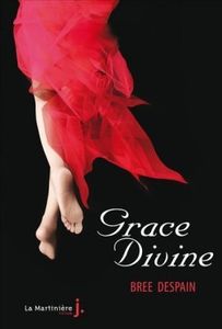 Chronique 28: Dark Divine, Tome 3 : Grace Divine de Bree Despain