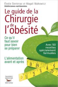 Guide aide parcours et suivi pour la chirurgoe bariatrique