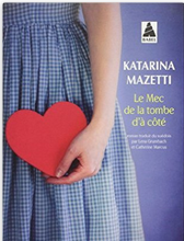 “Le mec de la tombe d'à côté” de Katarina Mazetti