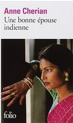 “Une bonne épouse indienne” d'Anne Chérian