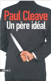 “Un père idéal” de Paul Cleave