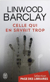 “Celle qui en savait trop” de Linwood Barclay