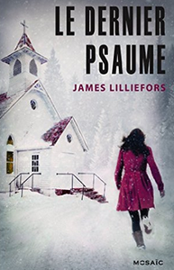 “Le dernier psaume” de James Lilliefors