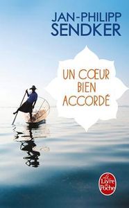 Un coeur bien accordé, Jan-Philipp Sendker- Livres de poche, distriubé par Hachette Canada