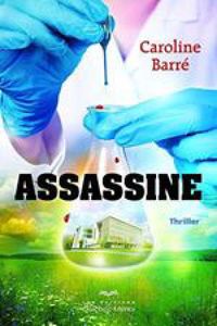 *ASSASSINE*Caroline Barré*Auteure-partenaire*