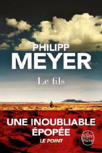 LE FILS-Philipp Meyer-Hachette Canada-
