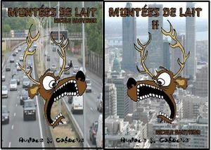 MONTÉES DE LAIT 1 ET 2- Nicole Gauthier-Auteure partenaire