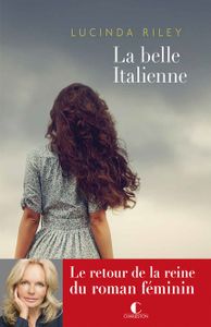 *LA BELLE ITALIENNE*Lucinda Riley*Éditions Charleston