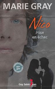 *NICO, Mise en échec*Marie Gray*Guy Saint-Jean Éditeur*