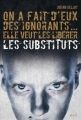 Les substituts tome 1 d'Heliot Johan