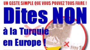 La Turquie dans l'UE, c'est NON, NON et NON !