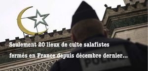 Seulement 20 mosquées salafistes fermées par le gouvernement