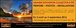 Aix en Provence. Grande exposition collective d'été. Peintures - Photos - Installations. Du 2 Aout au 03 Septembre 2016.