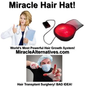 WARNING! Hair transplantation Can Be Dangerous! New Natural Solution Offered!