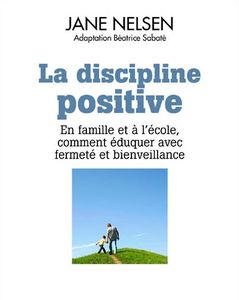 La discipline positive