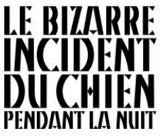 Le bizarre incident du chien pendant la nuit