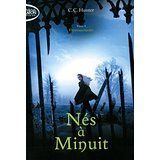 Nés à minuit : tome 4 : Frémissements C.C Hunter