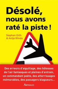Désolé/e -Pas de souci !