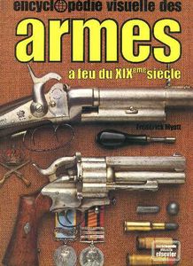 Les armes à feu du XIXe siècle