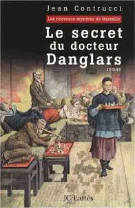 Le secret du docteur Danglars