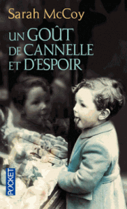 Un goût de cannelle et d’espoir de Sarah McCoy