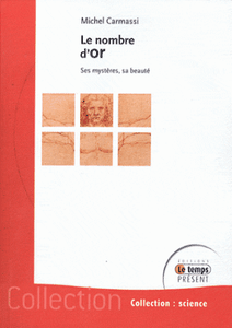 Le nombre d'or - Ses mystères, sa beauté