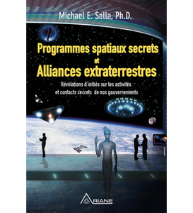 Programmes spatiaux secrets et alliances extraterrestres