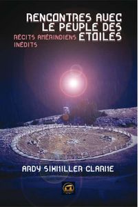Rencontres avec le peuple des étoiles