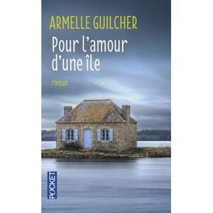 Pour l'amour d'une île, Armelle Guilcher