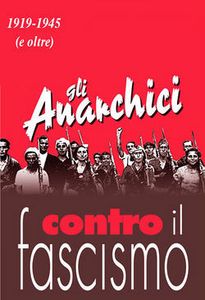 Gli anarchici e la resistenza antifascista