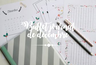 Bullet journal de décembre {printable}