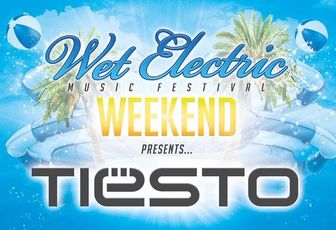 Tiësto date | Wet Electric | Phoenix, AZ - april 25/26, 2015