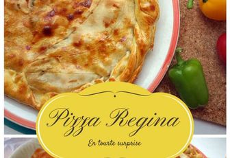 Recette : Pizza regina en tourte