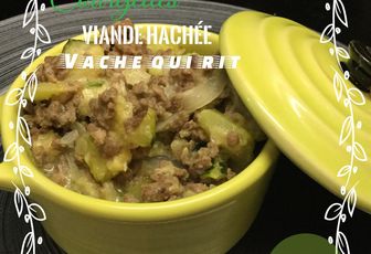 COURGETTES VIANDE HACHEE VACHE QUI RIT