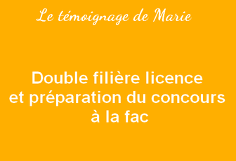 Double filière licence et préparation du concours à la fac