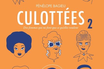 Les Culottées - mesdames sansgênes