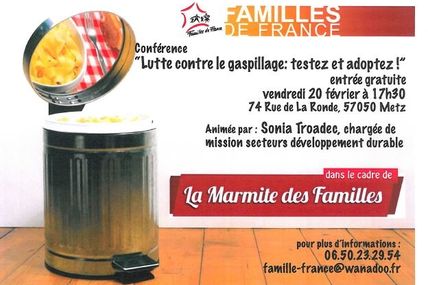 Metz Conférence "Lutte contre le gaspillage" le 20 février