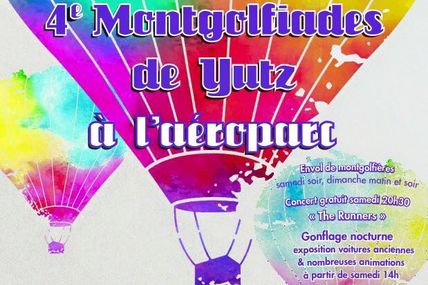 Yutz 4è Montgolfiades les 12 et 13 septembre