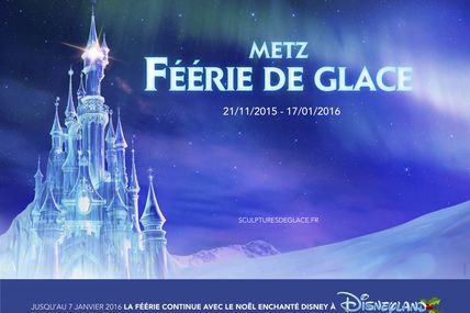Metz Féérie de glace, Noël 2015