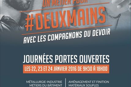 Compagnons du Devoir Journées portes ouvertes les 22, 23 et 24 janvier 2016