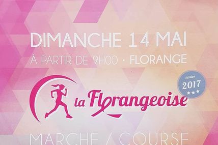 Florange LA Florangeoise 2017 le 14 Mai