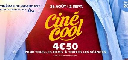 Nancy festival « Ciné Cool » avec les cinémas CAMEO Du 26 août au 2 septembre