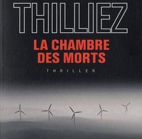 Chronique de "La chambre des morts" de Franck Thilliez