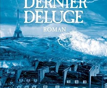 Chronique de Le dernier Deluge de David Emton