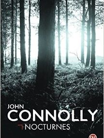 Chronique de Nocturnes de John Connolly