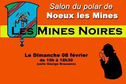 Liste des auteurs du Salon du Polar de Noeux Les Mines: Les Mines Noires