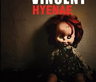Hyenae de Gilles Vincent